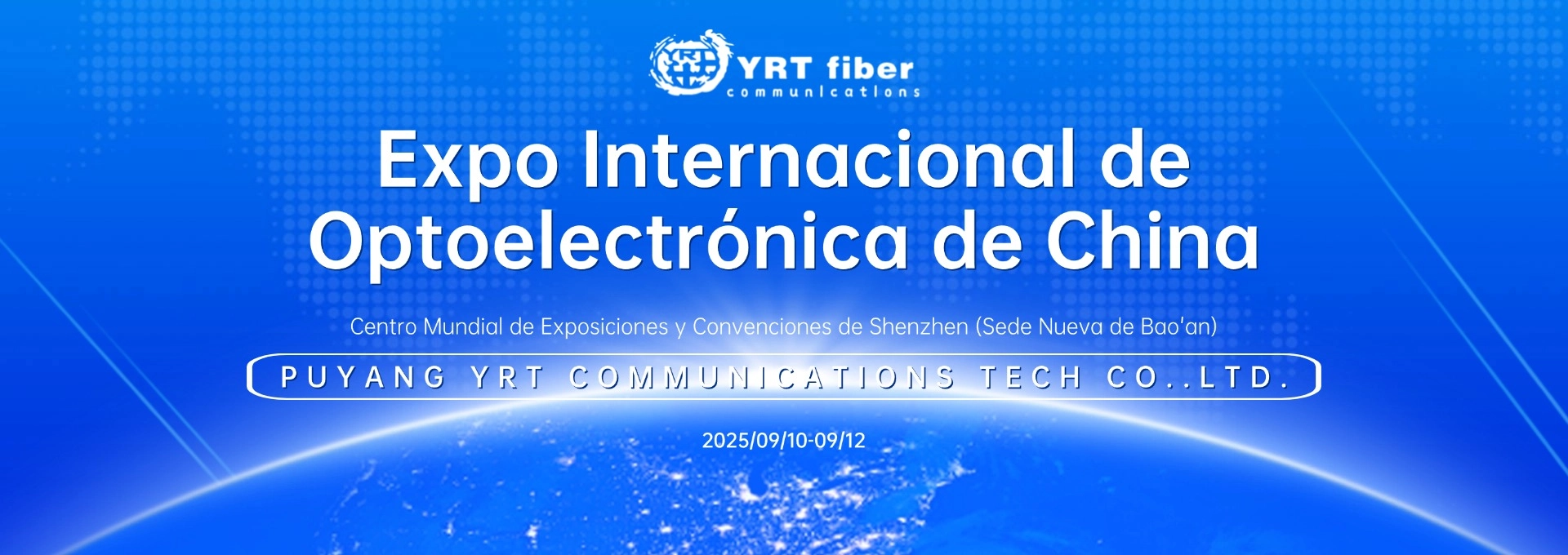 Carta de invitación: YRTfiber invita sinceramente a participar en la Exposición Optoelectrónica Internacional de China (2025/9/10))(pic1)